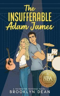 bokomslag The Insufferable Adam James