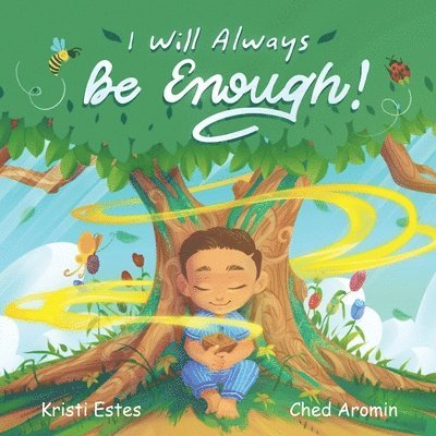 I Will Always Be Enough! 1
