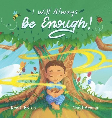 Kristi Estes, Kristi, Estes - I Will Always Be Enough!, Inbunden
