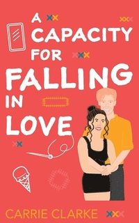 bokomslag Capacity for Faling in Love