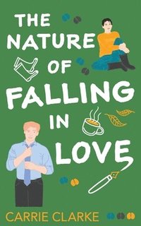 bokomslag Nature of Falling in Love