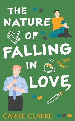 The Nature of Falling in Love 1