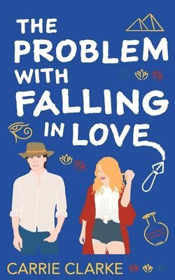 bokomslag The Problem with Falling in Love