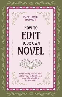 bokomslag How to Edit Your Own Novel