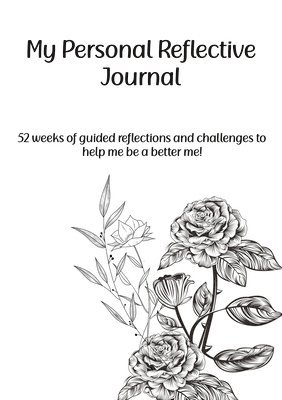 My Personal Reflective Journal 1