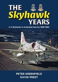 bokomslag The Skyhawk Years