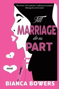 bokomslag Till Marriage Do Us Part