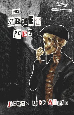 bokomslag The Street Poet