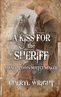 bokomslag Kiss for the Sheriff