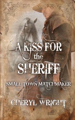 bokomslag Kiss for the Sheriff