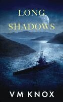 V M Knox - Long Shadows, Häftad. Tillgänglighet: Lägg i varukorg