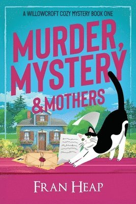 Murder, Mystery & Mothers 1
