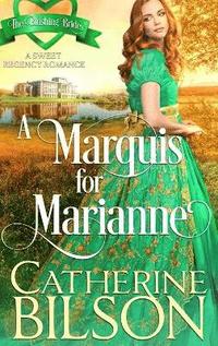 bokomslag A Marquis For Marianne