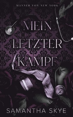 Samantha Skye - Mein Letzter Kampf, Häftad