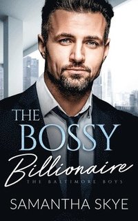 bokomslag The Bossy Billionaire