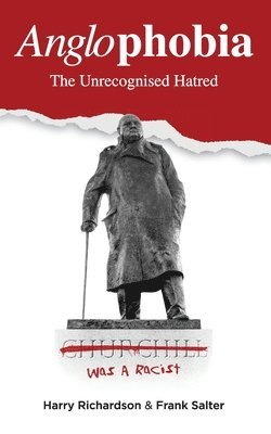 Harry Richardson, Frank Salter - Anglophobia, Häftad