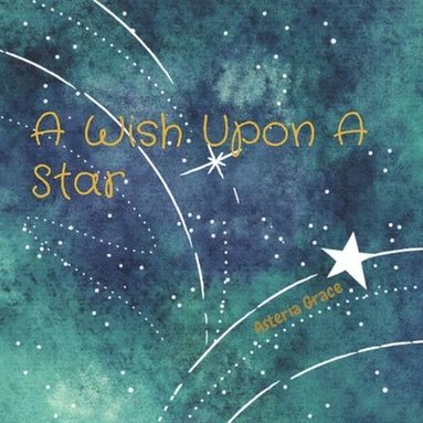 bokomslag A Wish Upon A Star