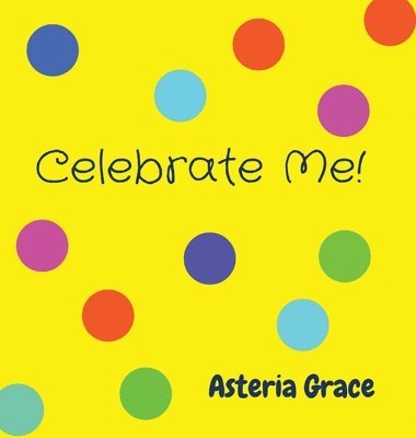 Celebrate Me! 1