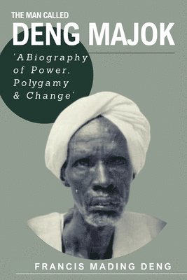 bokomslag Man Called Deng Majok