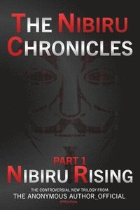 bokomslag The Nibiru Chronicles - Part One