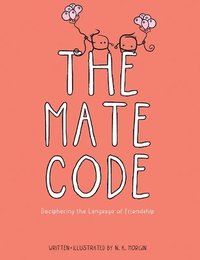 bokomslag The Mate Code