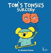 bokomslag Tom's Tonsils Surgery