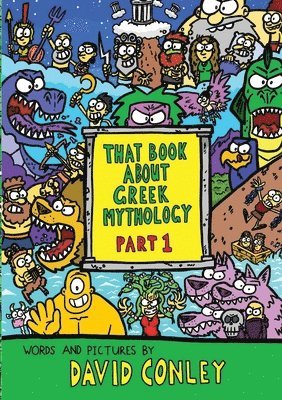 David Conley - That Book About Greek Mythology, Häftad