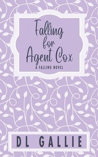 bokomslag Falling for Agent Cox (special edition)