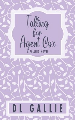 bokomslag Falling for Agent Cox (special edition)