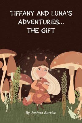 Tiffany and Luna's Adventures