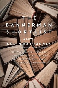 bokomslag The Bannerman Shortlist