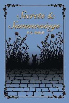 Secrets and Summonings
