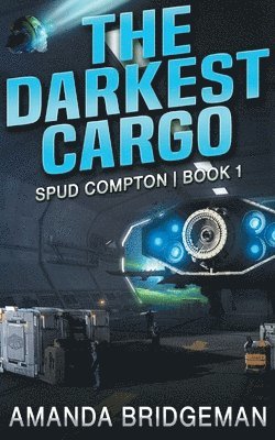 Amanda Bridgeman - Darkest Cargo, Häftad