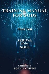 bokomslag Training Manual for Gods, Book Two