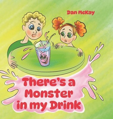 There's a Monster in my Drink 1