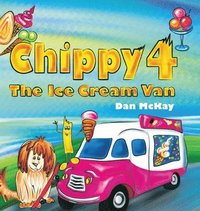 bokomslag Chippy 4 The Ice cream Van