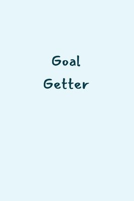 Goal Getter 1