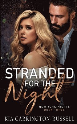 Stranded for the Night