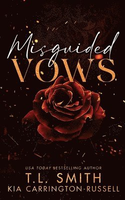 Kia Carrington-Russell, T L Smith - Misguided Vows, Häftad