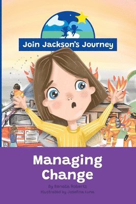 bokomslag JOIN JACKSON's JOURNEY Managing Change