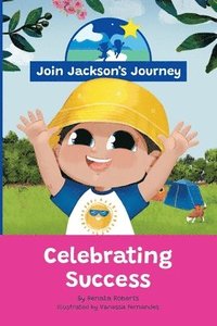 bokomslag JOIN JACKSON's JOURNEY Celebrating Success