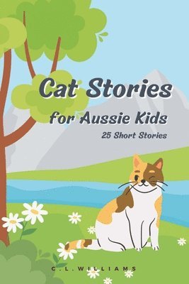 bokomslag Cat Stories for Aussie Kids