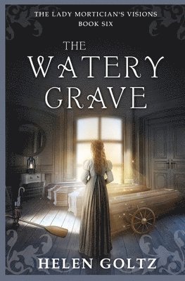Helen Goltz - Watery Grave, Häftad