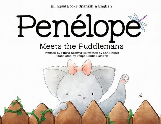 Penelope Meets the Puddlemans - Bilingual Books - Spanish & English