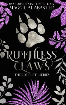 Ruthless Claws Complete Collection 1