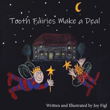 bokomslag Tooth Fairies Make a Deal