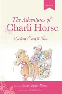 bokomslag The Adventures of Charli Horse