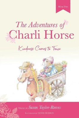 Susan Taylor-Reeves - Adventures of Charli Horse, Häftad
