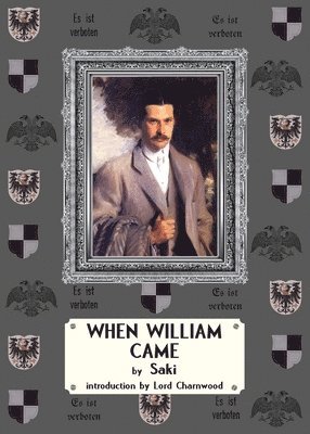 Hector Hugh Saki, Munro - When William Came, Häftad
