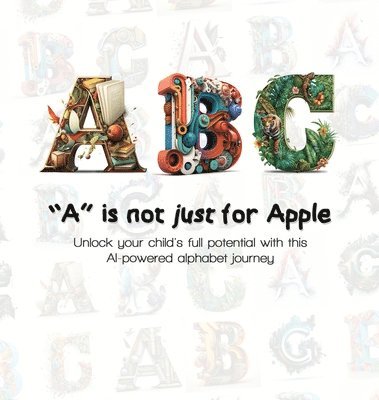 bokomslag &quot;A&quot; is not just for Apple